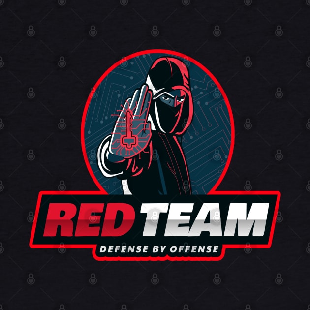 Red Team Defense by Offense by Cyber Club Tees